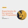 Experiencia de los usuarios con Propiedata