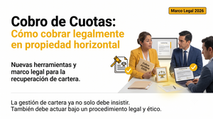 Morosos en propiedad horizontal: Cómo cobrar cuotas legalmente