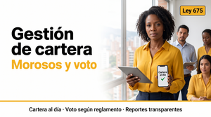 Gestión de cartera en asambleas: morosos, restricciones de voto y transparencia