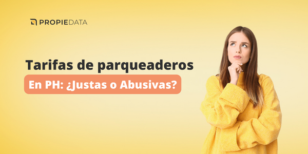 Tarifas de parqueaderos en Propiedad Horizontal: ¿Justas o Abusivas?